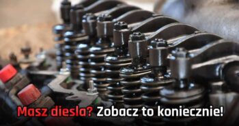 Masz diesla? Musisz wiedzieć co to jest rozbieganie silnika i co zrobić gdy się to przytrafi. Mało kto o tym wie!