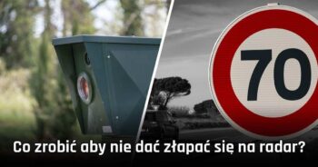 Co zrobić aby nie dać złapać się na radar? Kilka sposobów!